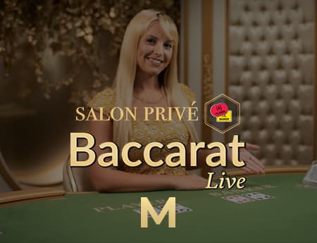 Salon Privé Baccarat M